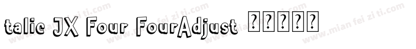 talic JX Four FourAdjust字体转换
